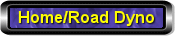 Home/Road Dyno